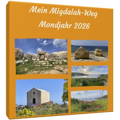 Mein Migdalah-Weg im Mondjahr 2026 (Österreich)